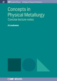 Concepts in Physical Metallurgy av Avala Lavakumar