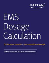 EMS Dosage Calculation av Kaplan Medical