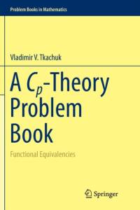 A Cp-Theory Problem Book av Vladimir V. Tkachuk