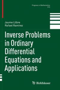 Inverse Problems in Ordinary Differential Equations and Applications av Jaume Llibre