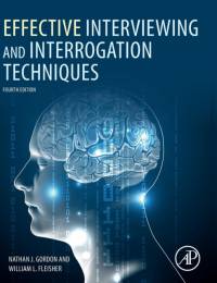 Effective Interviewing and Interrogation Techniques av Nathan J. (Director of The Academy for Scientific Investigative Training Gordon