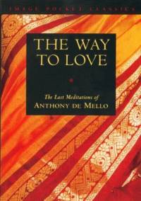 The Way to Love av Anthony De Mello