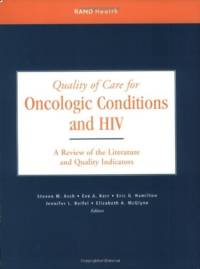 Quality of Care for Oncologic Conditions and HIV av Steven M. Asch