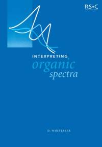 Interpreting Organic Spectra av David Whittaker