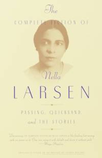 The Complete Fiction of Nella Larsen av Nella Larsen