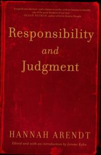 Responsibility and Judgment av Hannah Arendt