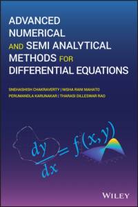 Advanced Numerical and Semi-Analytical Methods for Differential Equations av Snehashish Chakraverty