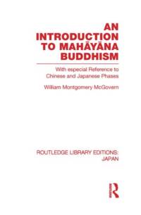 An Introduction to Mahayana Buddhism av William McGovern