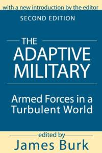 The Adaptive Military av Arthur Asa Berger