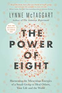 The Power of Eight av Lynne McTaggart
