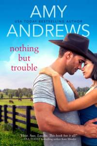 Nothing But Trouble av Amy Andrews