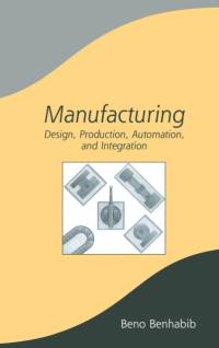 Manufacturing av Beno (University of Toronto Benhabib