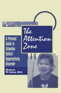 The Attention Zone av Michael Cohen