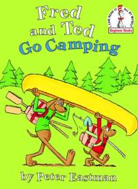 Fred and Ted Go Camping av Peter Anthony Eastman