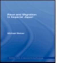 Race and Migration in Imperial Japan av Michael Weiner