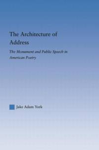 The Architecture of Address av Jake Adam York