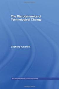 Microdynamics of Technological Change av Cristiano (University of Torino Antonelli
