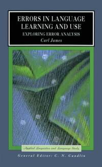 Errors in Language Learning and Use av Carl James