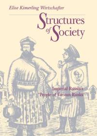 Structures of Society av Elise Kimerling Wirtschafter