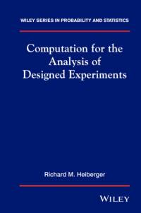 Computation for the Analysis of Designed Experiments av Richard (Temple University) Heiberger