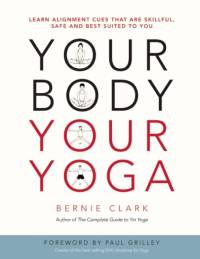 Your Body, Your Yoga av Bernie Clark