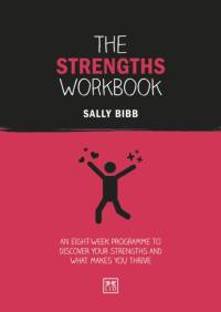 The Strengths Workbook av Sally Bibb