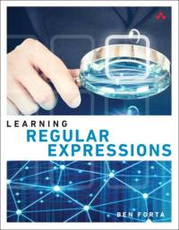 Learning Regular Expressions av Ben Forta