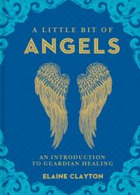 A Little Bit of Angels av Elaine Clayton