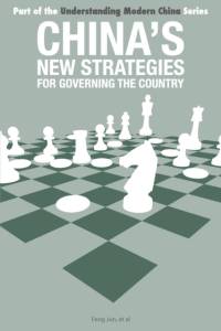 China’s New Strategies for Governing the Country av Jun Feng