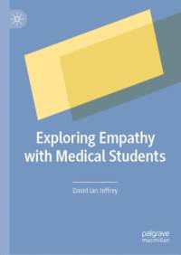 Exploring Empathy with Medical Students av David Ian Jeffrey