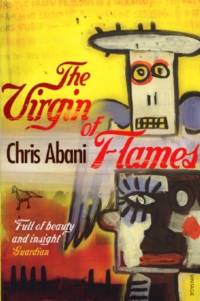 The Virgin of Flames av Chris Abani