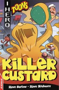EDGE: I HERO: Toons: Killer Custard av Steve Barlow
