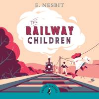The Railway Children av Edith Nesbit