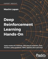 Deep Reinforcement Learning Hands-On av Maxim Lapan