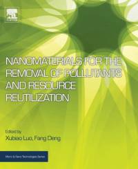 Nanomaterials for the Removal of Pollutants and Resource Reutilization