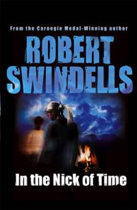 In the Nick of Time av Robert Swindells