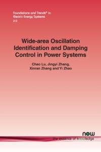 Wide-area Oscillation Identification and Damping Control in Power Systems av Chao Lu