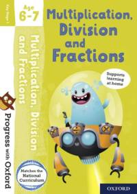 Progress with Oxford: Multiplication, Division and Fractions Age 6-7 av Paul Hodge