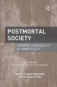 Postmortal Society av Michael Hviid Jacobsen