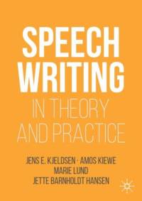 Speechwriting in Theory and Practice av Jens E. Kjeldsen