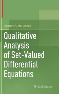 Qualitative Analysis of Set-Valued Differential Equations av Anatoly A. Martynyuk