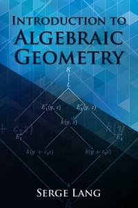 Introduction to Algebraic Geometry av Serge Lang