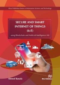 Secure and Smart Internet of Things (IoT) av Ahmed Banafa