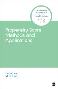Propensity Score Methods and Applications av Haiyan Bai