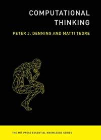 Computational Thinking av Peter J. (Distinguished Professor/Chair of Computer Science) Denning