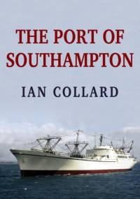 The Port of Southampton av Ian Collard
