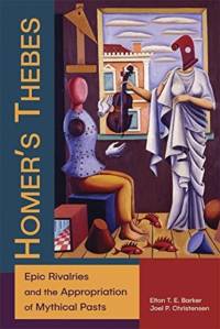 Homer’s Thebes av Elton T. E. Barker
