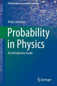 Probability in Physics av Andy Lawrence