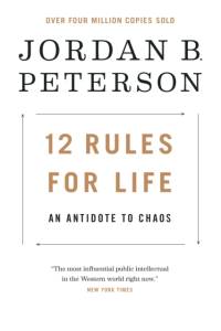 12 Rules for Life av Jordan B. Peterson