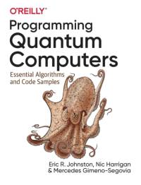 Programming Quantum Computers av Mercedes Gimeno-Segovia